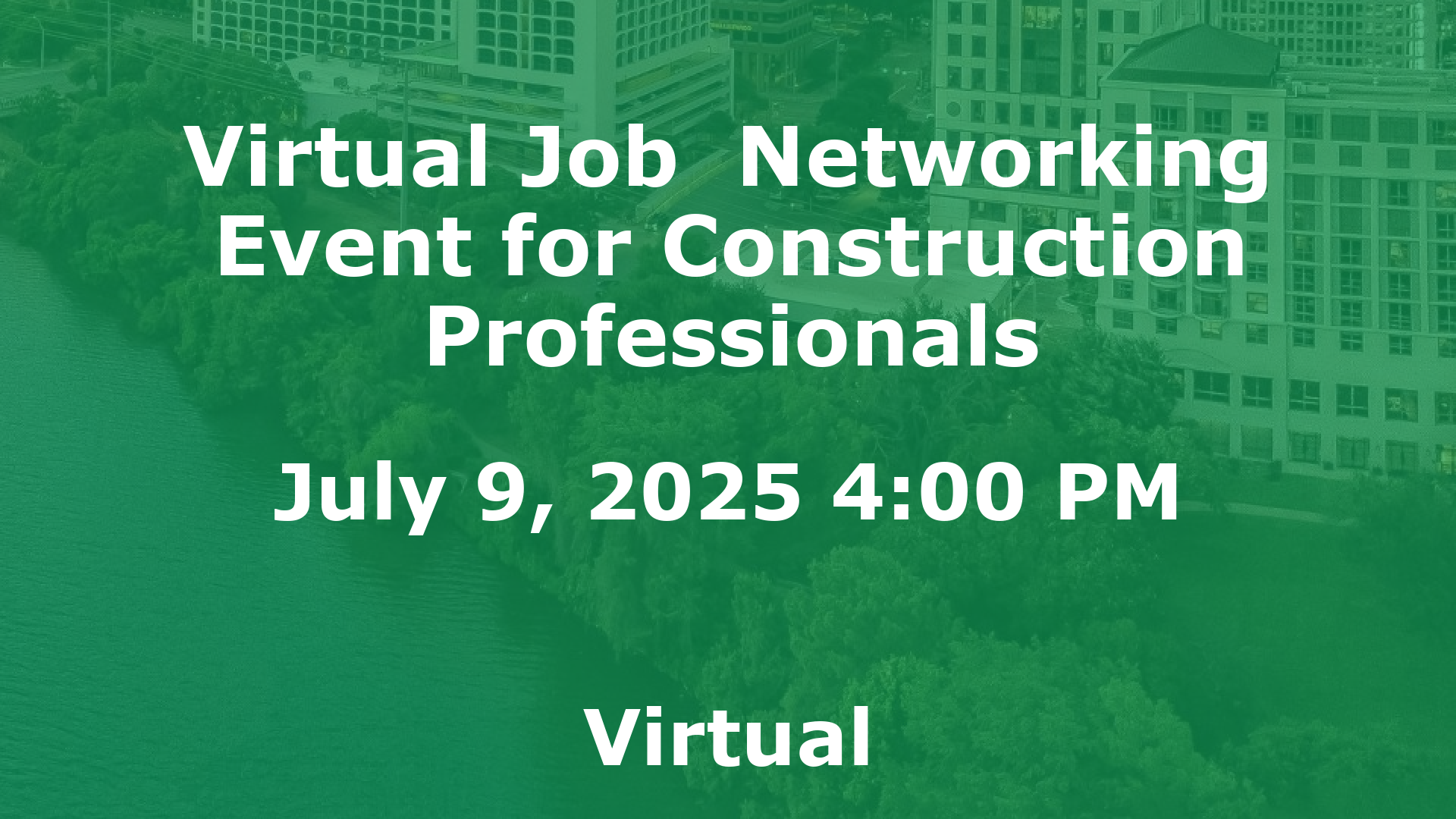 Virtual Job  Networking Event for Construction Professionals event image